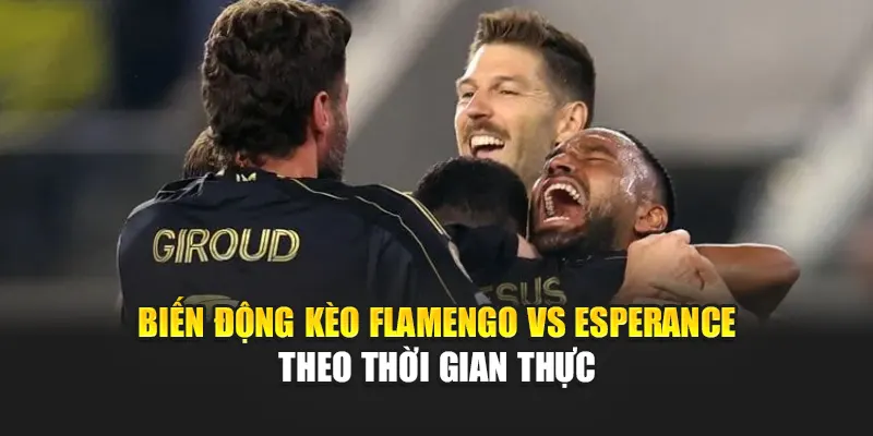 Soi Kèo Bóng Đá Flamengo RJ Vs Esperance Tunis Từ germanium.us.com 2 Biến động kèo Flamengo vs Esperance theo thời gian thực