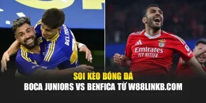 Soi Kèo Bóng Đá Boca Juniors vs Benfica Từ germanium.us.com